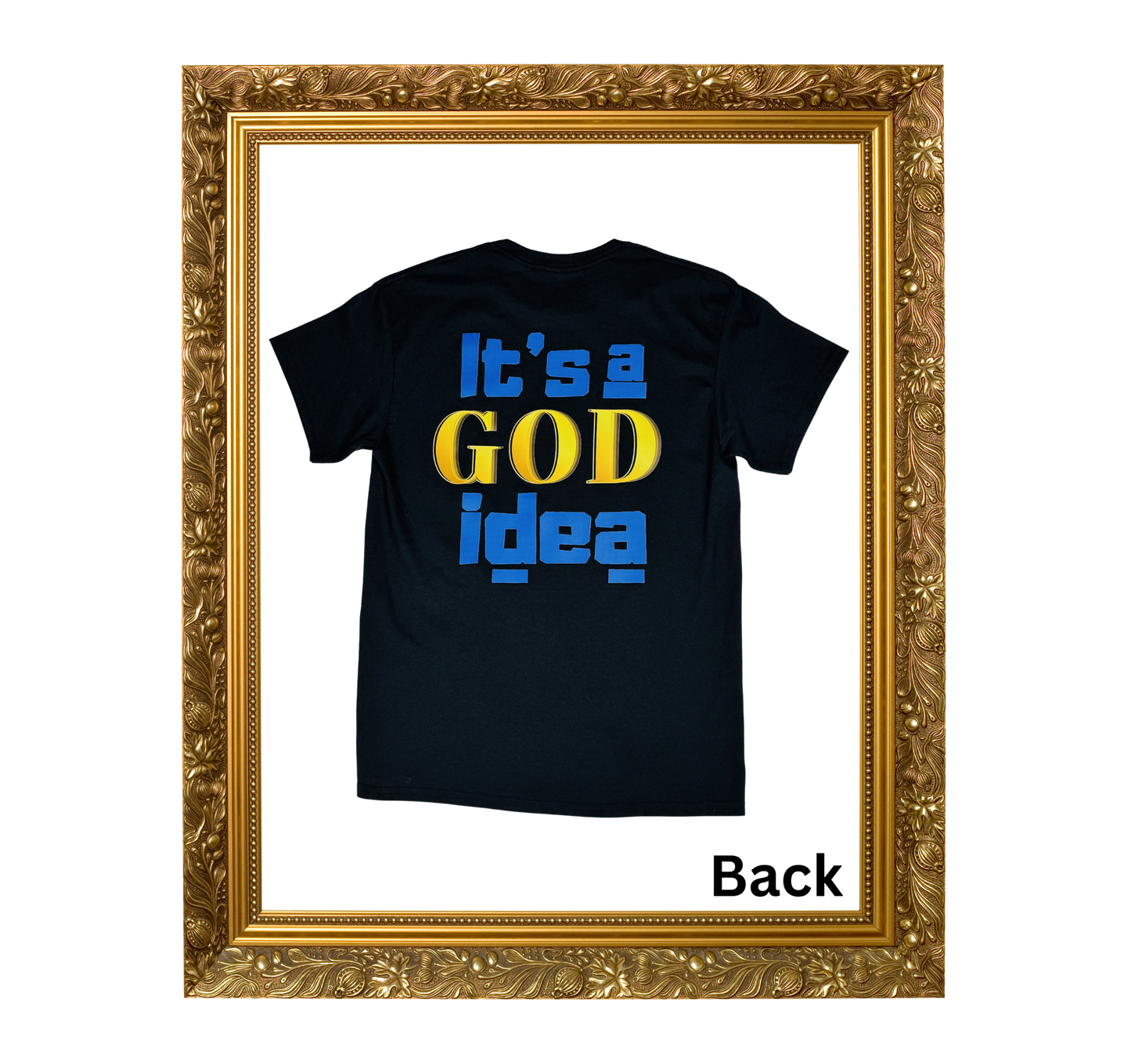 It’s a God Idea Black (Exclusive)