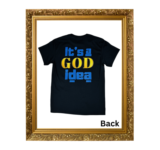 It’s a God Idea Black (Exclusive)