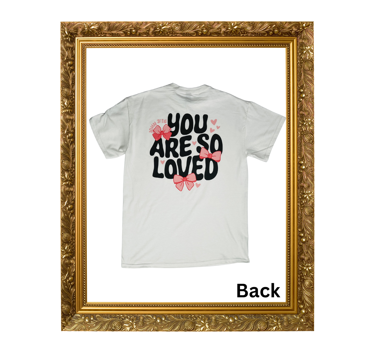 You are so Loved